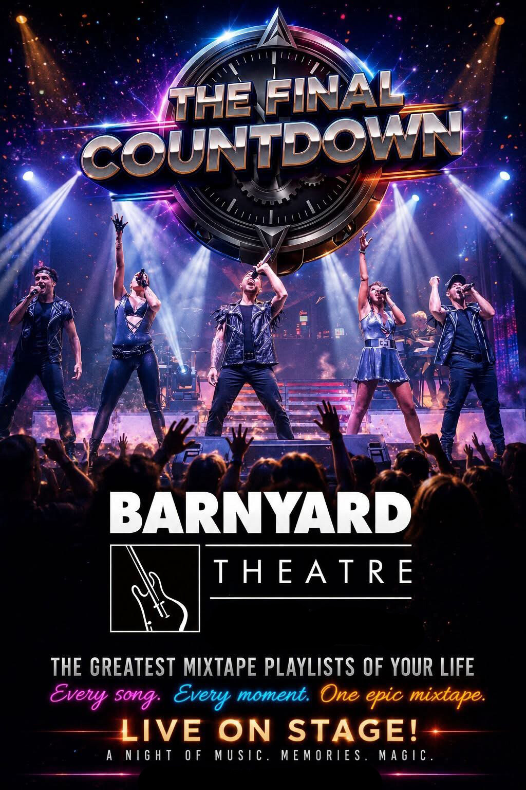 The Final Countdown live at Barnyard Theatre poster